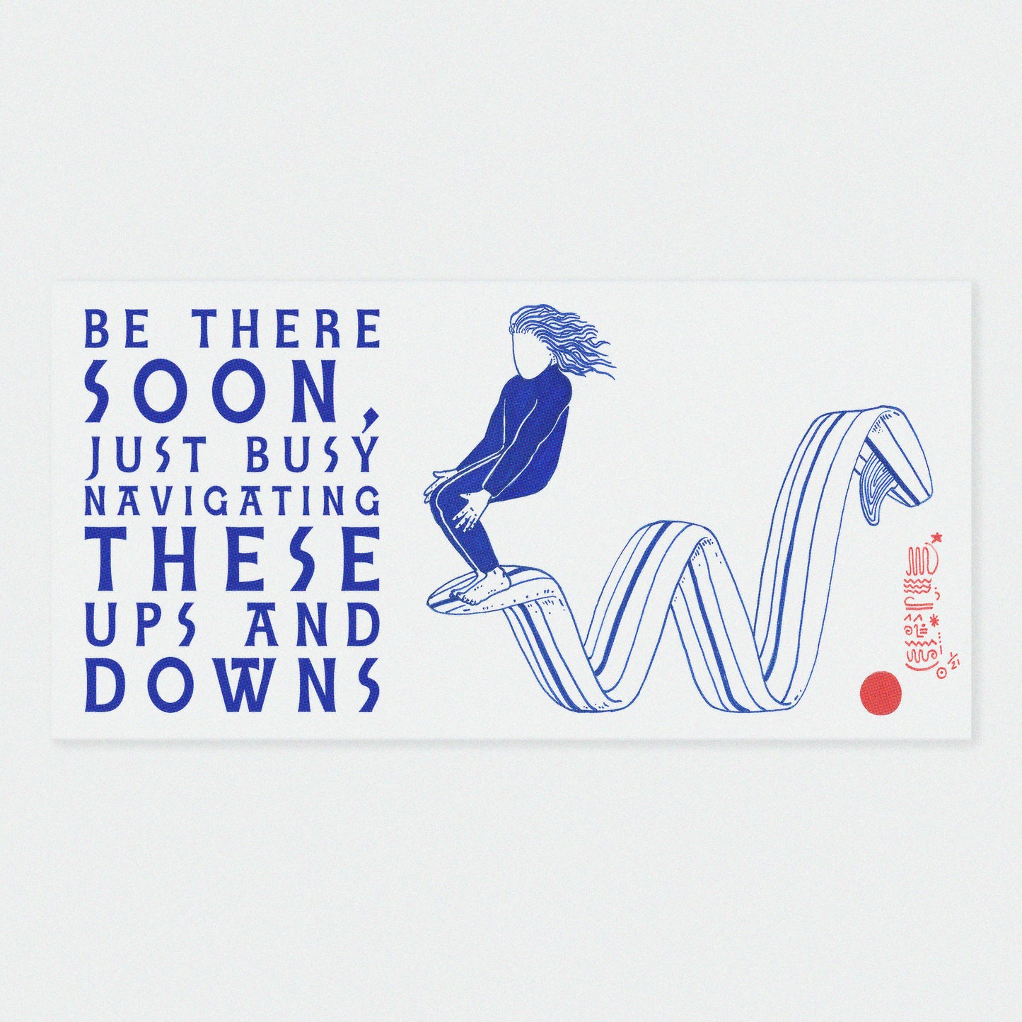 Ups and Downs Bumper Sticker